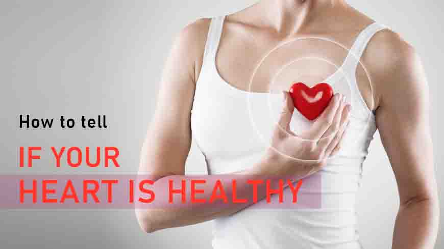 Is your heart healthy?