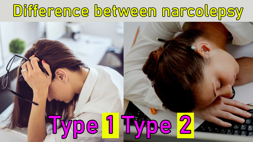 Narcolepsy Type 1 vs. Type 2