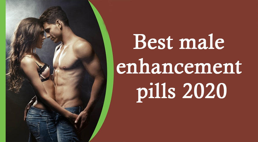 best male enhacement pills