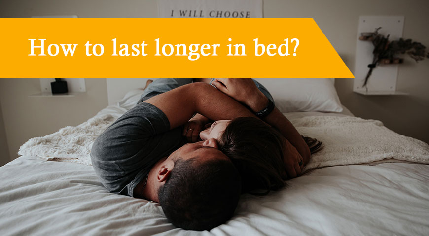 last longer in bed