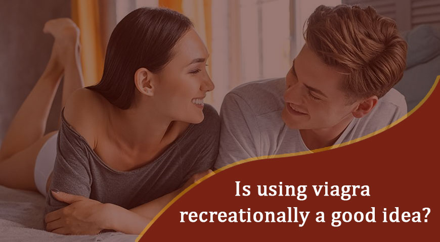 recreational viagra